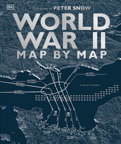 Book cover of 'World War II Map by Map' with a map design and DK logo.
