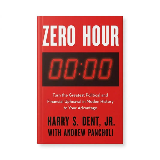 Zero Hour: Turn the Greatest Political and Financial Upheaval in Modern History to Your Advantage