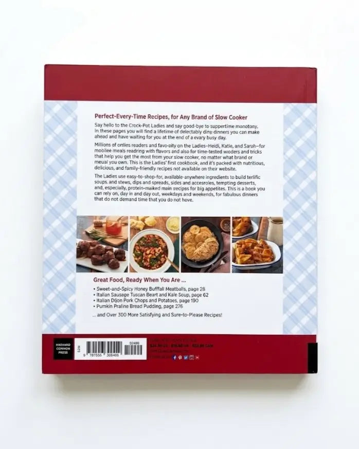 The Crock-Pot Ladies Big Book of Slow Cooker Dinners: More Than 300 Fabulous and Fuss-Free Recipes for Families on the Go