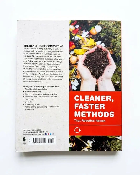 Composting for a New Generation: Latest Techniques for the Bin and Beyond