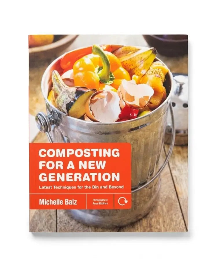 Composting for a New Generation: Latest Techniques for the Bin and Beyond
