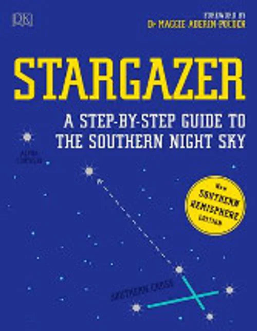 Book cover of 'Stargazer: A Step-by-Step Guide to the Southern Night Sky' with star constellations on a blue background.