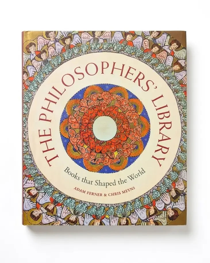 The Philosophers’ Library: Books That Shaped the World